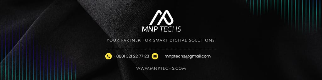 MNP Techs - Your partner for smart digital solutions