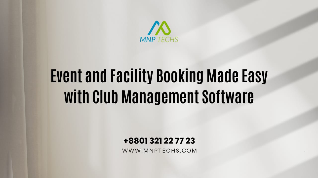 Event and Facility Booking Made Easy with Club Management Software