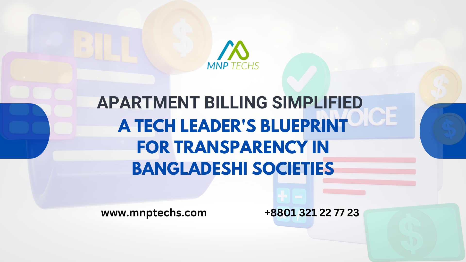 Apartment Billing Simplified A Tech Leader's Blueprint for Transparency in Bangladeshi Societies