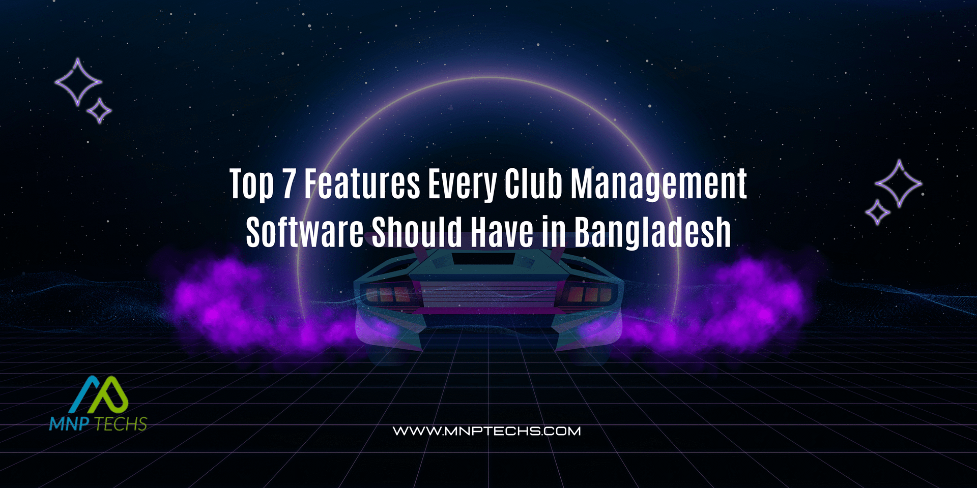 Top 7 Features Every Club Management Software Should Have in Bangladesh