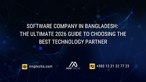 Software Company in Bangladesh The Ultimate 2026 Guide to Choosing the Best Technology Partner